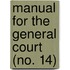 Manual For The General Court (No. 14)