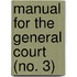 Manual For The General Court (No. 3)