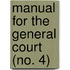 Manual For The General Court (No. 4)