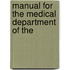 Manual For The Medical Department Of The