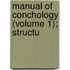 Manual Of Conchology (Volume 1); Structu