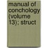 Manual Of Conchology (Volume 13); Struct