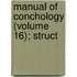 Manual Of Conchology (Volume 16); Struct