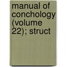 Manual Of Conchology (Volume 22); Struct door George Washington Tryon