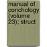 Manual Of Conchology (Volume 23); Struct