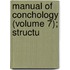 Manual Of Conchology (Volume 7); Structu