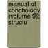 Manual Of Conchology (Volume 9); Structu
