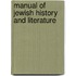 Manual Of Jewish History And Literature