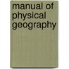 Manual Of Physical Geography door Emerson