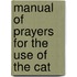 Manual Of Prayers For The Use Of The Cat