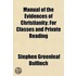 Manual Of The Evidences Of Christianity;