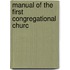 Manual Of The First Congregational Churc