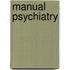 Manual Psychiatry