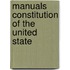 Manuals Constitution Of The United State