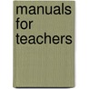 Manuals For Teachers door National Society for Promoting Church