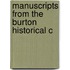 Manuscripts From The Burton Historical C