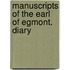 Manuscripts Of The Earl Of Egmont. Diary