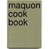 Maquon Cook Book