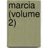 Marcia (Volume 2)