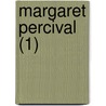 Margaret Percival (1) door Elizabeth Missing Sewell