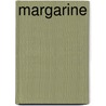 Margarine by William Clayton