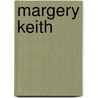 Margery Keith door Townsend