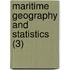Maritime Geography And Statistics (3)