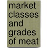Market Classes And Grades Of Meat door John Hall