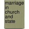 Marriage In Church And State door Robert Lacey