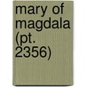 Mary Of Magdala (Pt. 2356) by Paul Heyse