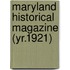 Maryland Historical Magazine (Yr.1921)
