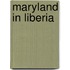 Maryland In Liberia