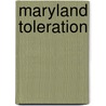 Maryland Toleration door Ethan Allen
