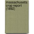 Massachusetts Crop Report (1892)