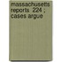 Massachusetts Reports  224 ; Cases Argue