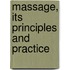 Massage, Its Principles And Practice