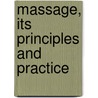 Massage, Its Principles And Practice door James Beaver Mennell