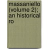 Massaniello (Volume 2); An Historical Ro door Daniel MacCarthy