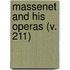 Massenet And His Operas (V. 211)