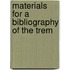 Materials For A Bibliography Of The Trem