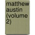 Matthew Austin (Volume 2)