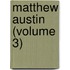 Matthew Austin (Volume 3)