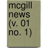 Mcgill News (V. 01 No. 1) door General Books
