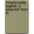 Mcgillycuddy Papers; A Selection From Th