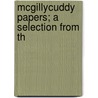Mcgillycuddy Papers; A Selection From Th door William Maziere Brady