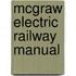 Mcgraw Electric Railway Manual
