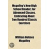 Mcguffey's New High School Reader; For A door William Holmes McGuffey