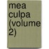 Mea Culpa (Volume 2)
