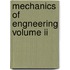 Mechanics Of Engneering Volume Ii