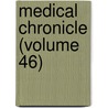 Medical Chronicle (Volume 46) door Owens College Medical Dept